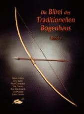 Die Bibel d. Trad. Bogenbaus Bd. 1 Softcover