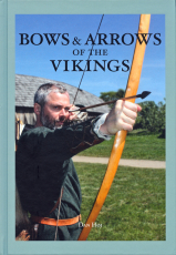 Bows & Arrows of the Vikings