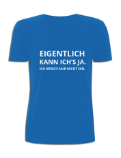 Eigentlich ...  L