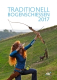 TRADITIONELL BOGENSCHIESSEN 2017