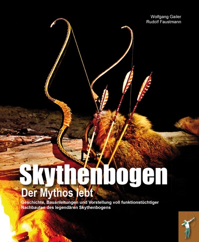 Skythenbogen - Der Mythos lebt