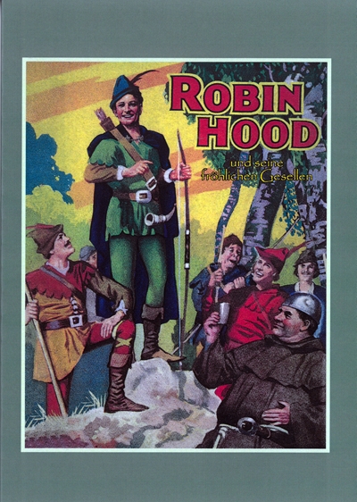 Robin Hood und seine fröhlichen Gesellen