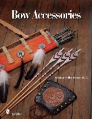 Bow Accessories - Make your own Archery Equipment!