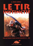 Le Tir Instinctif 1
