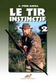 Le Tir Instinctif 2