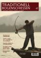 TRADITIONELL BOGENSCHIESSEN 47